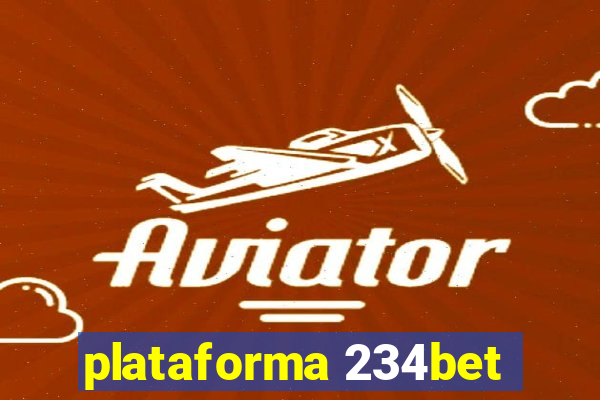 plataforma 234bet